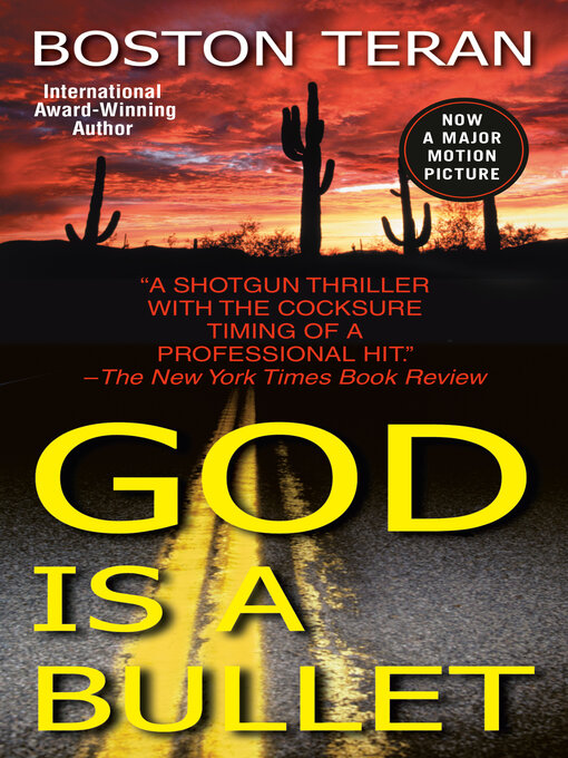 Title details for God Is a Bullet by Boston Teran - Available